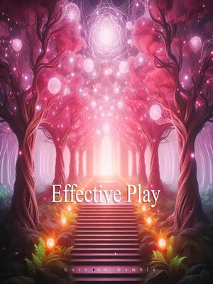 cover image of Effective Play